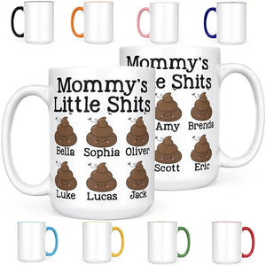 Customize Mommy’s Little Shits Name Mug - GiftShire