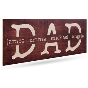 Custom Dad Sign - Personalized Wooden Sign w/ Names, Gift For Dad, Him - GiftShire