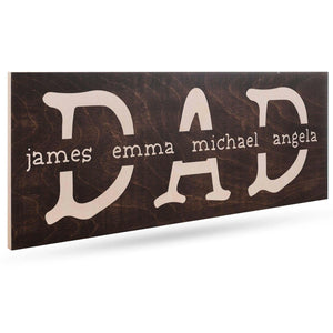 Custom Dad Sign - Personalized Wooden Sign w/ Names, Gift For Dad, Him - GiftShire