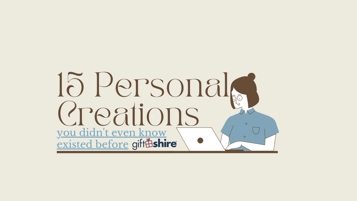 Personalized Gifts Not Even Available at Personal Creations