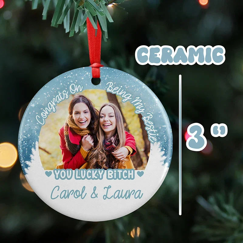 Photo With My Besties Ornament - Christmas Besties - GiftShire