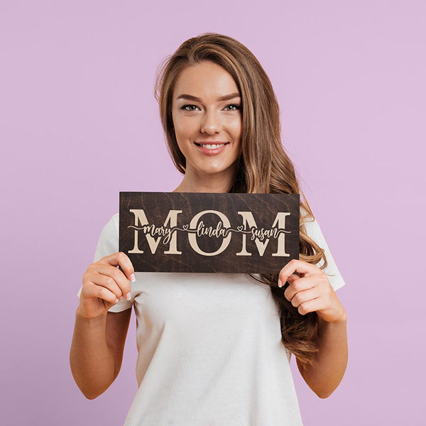 Custom Engraved Mom Sign