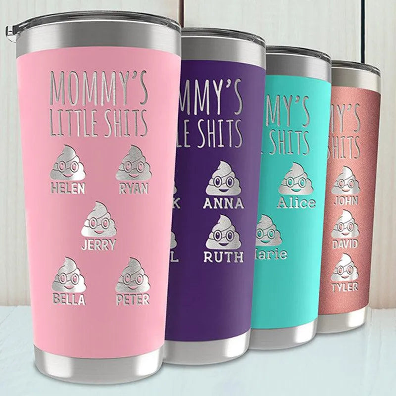 Mommy’s Little Shits Custom Funny Tumbler for Moms - GiftShire