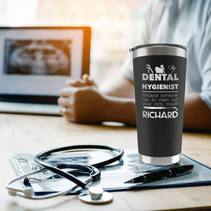 Custom Tumbler Gifts for Dentists & Dental Hygienists - GiftShire