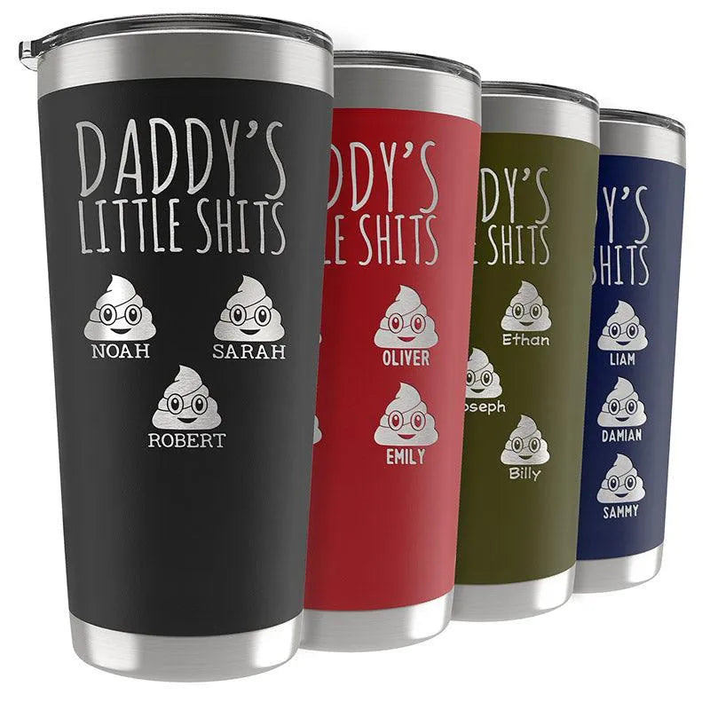 Funny Dad's Personalized Tumbler and His Little Shits - GiftShire