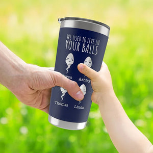 Funny Father's Day Tumblers From His Little Sperm Swimmers - GiftShire