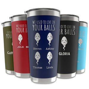 Funny Father's Day Tumblers From His Little Sperm Swimmers - GiftShire