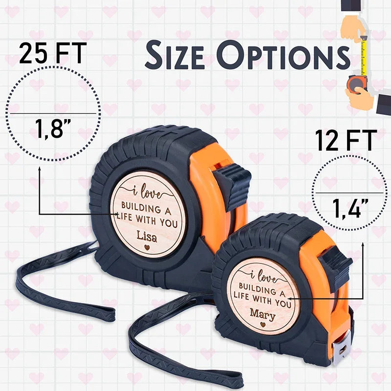 I Love Building a Life Personalized Tape Measure - GiftShire